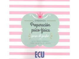 Livro Preparación Psico-Física Para El Parto de Alicia Íñiguez Rodríguez (Español)