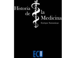 Livro Historia De La Medicina de Enrique Samaniego Arrillaga (Espanhol)