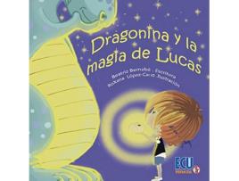 Livro Dragonina Y La Magia De Lucas de Beatriz Bernabe (Espanhol)