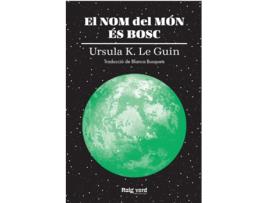 Livro El Nom Del Món És Bosc de Ursula K. Le Guin (Catalán)