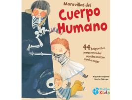 Livro Maravillas Del Cuerpo Humano de Alejandro Algarra (Espanhol)