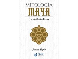 Livro Mitología Maya de Javier Tapia (Espanhol)