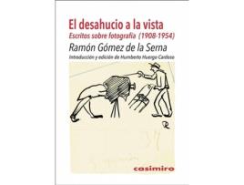 Livro El Desahucio A La Vista de Gómez De La Serna Ramón (Espanhol)
