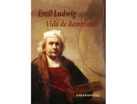 Livro Vida De Rembrandt de Ludwig Emil (Espanhol)