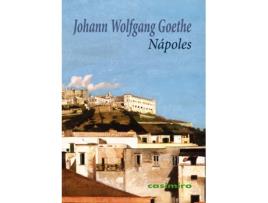 Livro Nápoles de Goethe Johann Wolfgang (Espanhol)