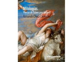 Livro Mitologías. Poesías De Tiziano Para Felipe Ii de Checa Cremades Fernando (Espanhol)