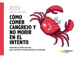 Livro Cómo Comer Cangrejo Y No Morir En El Intento de Alfons Cornella Solans (Espanhol)