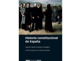 Livro Historia Constitucional De España de Joaquín Varela Suanzes-Carpegna (Espanhol)