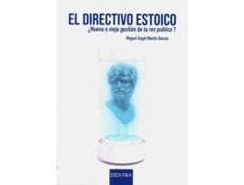 Livro El Directivo Estoico de Miguel Ángel Martín García (Español)    