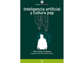 Livro Inteligencia Artificial Y Cultura Pop de Felix Cantero Palacios (Espanhol)