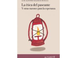 Livro La Ética Del Paseante de Luis Alfonso Iglesias Huelga (Espanhol)