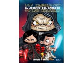 Livro Los Cabezones De Las Galaxias: El Ascenso Del Cabezón de Enrique V. Vegas (Espanhol)