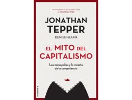Livro El Mito Del Capitalismo de Jonathan Tepper (Espanhol)
