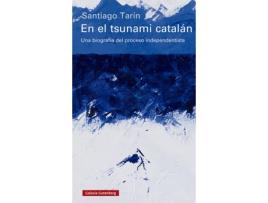 Livro En El Tsunami Catalán de Santiago Tarín (Espanhol)