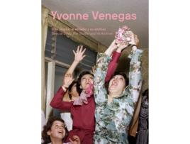 Livro Yvonne Venegas. Días Únicos: El Estudio Y Su Archivo de VVAA (Espanhol)