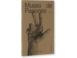 Livro Museo De Pasiones. Palabra de Javier Viver (Espanhol)