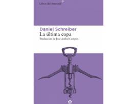 Livro La Última Copa de Daniel Schreiber (Espanhol)