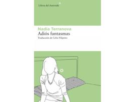 Livro Adiós Fantasmas de Nadia Terranova (Espanhol)