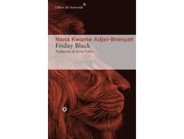 Livro Friday Black de Nana Kwame Adjei-Brenyah (Espanhol)