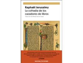 Livro La Cofradía De Los Cazadores De Libros de Raphaël Jerusalmy (Espanhol)