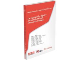Livro La Regulación Legal Y Convencional Del Tiempo De Trabajo de Lefebvre-El Derecho (Espanhol)