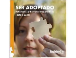 Livro Ser Adoptado. Reflexiones Y Herramientas Practicas de Carmen Mateo (Espanhol)