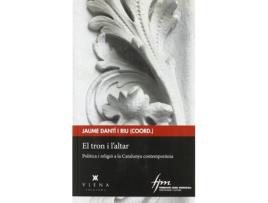 Livro El Tron I L'Altar de Jaume Dantí Riu (Catalão)  