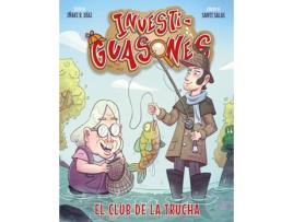 Livro Investiguasones: El Club De La Trucha de Iñaki R. Díaz (Espanhol)