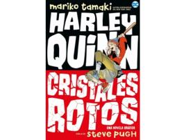 Livro Harley Quinn: Cristales Rotos de Mariko Tamaki (Espanhol)