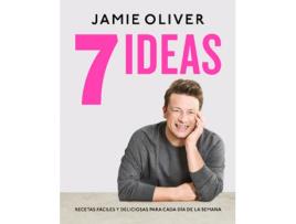Livro 7 Ideas. Recetas Fáciles Y Deliciosas Para Cada Día De La Semana de Jamie Oliver (Espanhol)