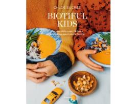 Livro Biotiful Kids de Chloé Sucrée (Espanhol)  