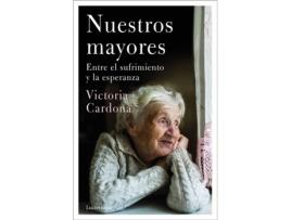 Livro Nuestros Mayores de Victòria Cardona (Espanhol)