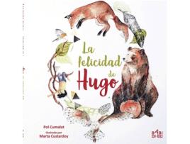Livro La Felicidad De Hugo de Pol Cumalat (Espanhol)