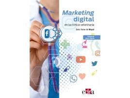 Livro Marketing Digital En La Clínica Veterinaria de Enric Ferrer De Miquel (Español)