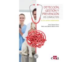 Livro Detección, Gestión Y Prevención De Conflictos En Los Centros Veterinarios de Núria Tabares Rivero (Español)