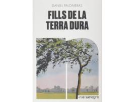 Livro Fills De La Terra Dura de Daniel Palomeras Casadejús (Catalão)