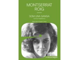 Livro Som Una Ganga de Montserrat Roig Fransitorra (Catalão) 