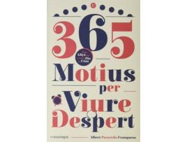 Livro 365 Motius Per Viure Despert de Albert Parareda Franquesa (Catalão)