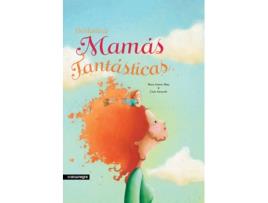 Livro Un Mundo De Mamás Fantásticas (2A Ed) de Marta Gómez Mata (Espanhol)