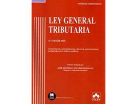 Livro Ley General Tributaria - Código Comentado de José Antonio Choclán Montalvo (Espanhol)