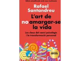 Livro L'Art De No Amargar-Se La Vida (Edició Especial) de Rafael Santandreu (Catalão)