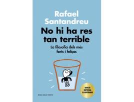 Livro No Hi Ha Res Tan Terrible (Edició Especial) de Rafael Santandreu (Catalão)
