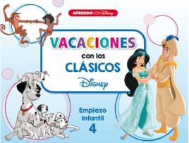 Livro Vacaciones Con Los Clásicos Disney. Empiezo Infantil 4 de Disney (Espanhol)