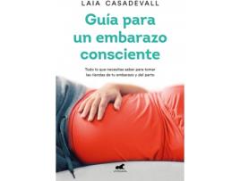 Livro Guía Para Un Embarazo Consciente de Laia Casadevall (Español)