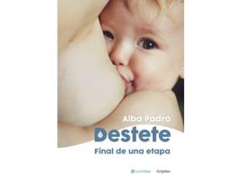 Livro Destete. Final De Una Etapa de Alba Padró (Español)