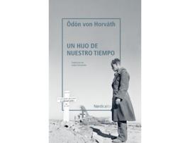 Livro Un Hijo De Nuestro Tiempo de Ödon Von Horvath (Espanhol)
