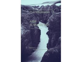Livro Arde El Musgo Gris de Thor Vilhjálmsson (Espanhol)