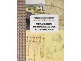 Livro Cuadernos De Notas De Los Egiptólogos de Chris Naunton (Espanhol)