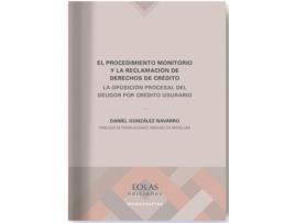 Livro El Procedimiento Monitorio Y La Reclamación De Derechos De Crédit de Daniel González Navarro (Espanhol)