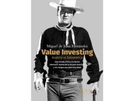Livro Value Investing. Austria Vs Salamanca de Miguel De Juan Fernández (Espanhol)